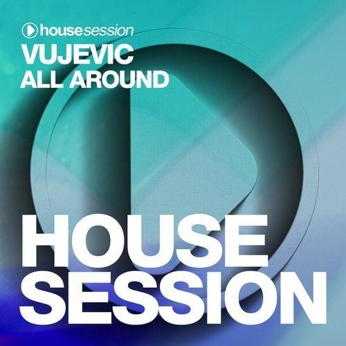 all-around-vujevic-housesession-records